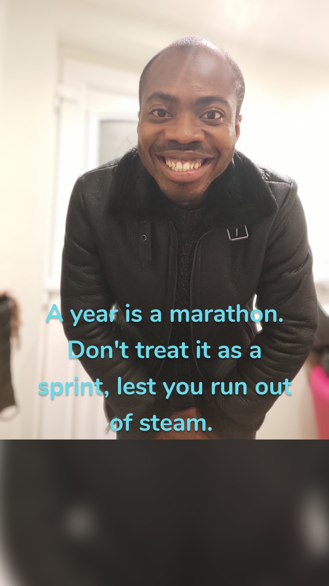 A year is a marathon. Don't treat it as a sprint, lest you run out of steam. 